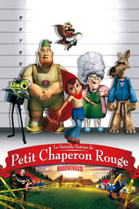 La Véritable Histoire du Petit Chaperon Rouge (2005)