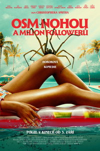 Osm nohou a milion followerů