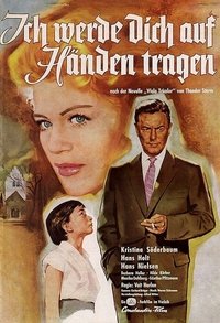 Ich werde dich auf Händen tragen (1958)