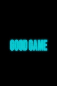 Imagem do Filme Good Game