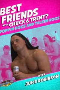 Best Friends with Juice Robinson (2021)
