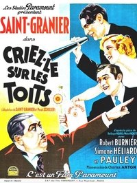 Criez-le sur les toits (1932)