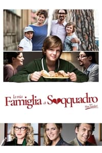 La mia famiglia a soqquadro (2017)