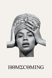 Постер фильма «HOMECOMING. Фильм Beyoncé (2019)» — (7 из 32)