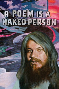 Постер фильма «A Poem Is a Naked Person (1974)» — (6 из 17)