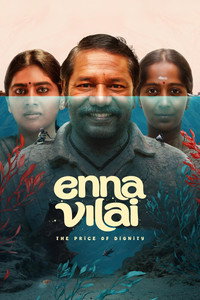 Enna Vilai (2026) WEB-DL Multi Audio [Hindi ORG. + Tamil + Telugu + Kannada + Malayalam] Full Movie 480p | 720p | 1080p | 2160p 4K