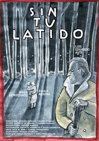 Sin tu latido (2016)