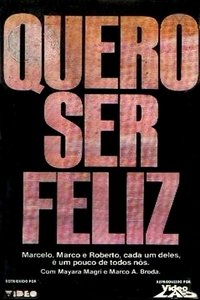 Quero Ser Feliz (1986)