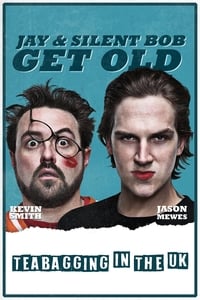 Jay and Silent Bob Get Old: Teabagging in the UK (2012)