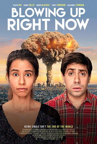 Постер фильма «Blowing Up Right Now (2019)» — (3 из 4)