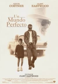 Poster de Un mundo perfecto