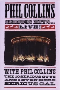 Phil Collins - Serious Hits Live (1990)