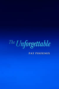 The Unforgettable Pat Phoenix (2000)