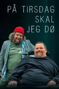 Poster de På Tirsdag skal jeg dø