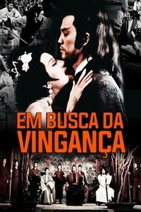 Poster do Filme Em Busca da Vingança