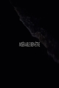 Misérable bien-être subtitle poster
