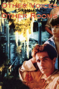 Постер фильма «Другие голоса, другие комнаты (1995)» — (3 из 5)