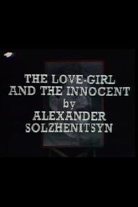 Poster de The Love-Girl and the Innocent