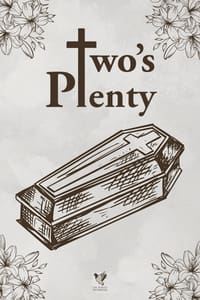Two's Plenty (2024)