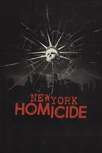 Постер сериала «New York Homicide (2022)» — (1 из 5)