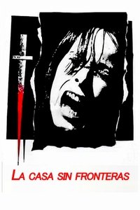 Poster de La casa sin fronteras