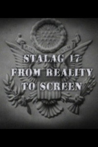 Постер фильма «Stalag 17: From Reality to Screen (2006)» — (1 из 1)