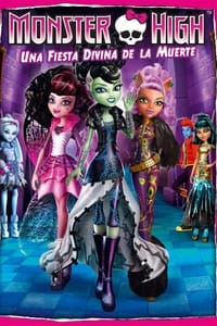 Poster de Monster High: Una Fiesta Divina de la Muerte