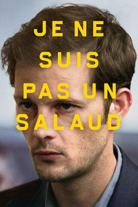 Je ne suis pas un salaud (2016) poster