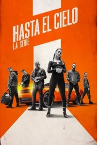 Poster de Hasta el cielo: La serie