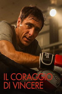 Постер фильма «Il coraggio di vincere (2017)» — (2 из 3)