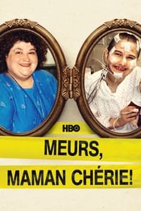 Pourquoi j'ai tué maman (2017)