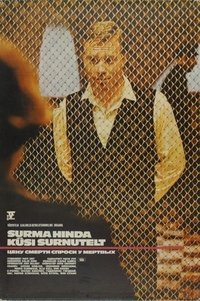 Surma hinda küsi surnutelt (1977)