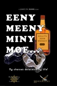 Eeny, Meeny, Miny, MOE... (2011)