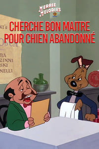 Cherche bon maître pour chien abandonné (1951)