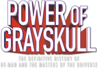 Логотип фильма «Power of Grayskull: The Definitive History of He-Man and the Masters of the Universe (2017)» — (1 из 11)