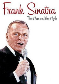 Постер фильма «Frank Sinatra: The Man and the Myth (2004)» — (2 из 2)