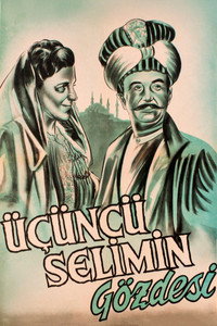 Постер к фильму Üçüncü Selim'in Gözdesi (1950)