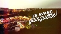En avant guinguette!