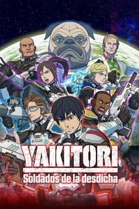 Poster de Yakitori: Soldados de la desdicha
