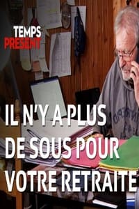 Désolé, il n’y a plus de sous pour votre retraite