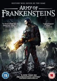 Постер фильма «Army of Frankensteins (2013)» — (3 из 6)
