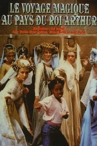 Le Voyage magique au pays du Roi Arthur (1989)