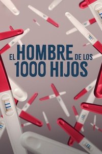 Poster de El hombre de los 1000 hijos