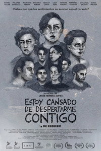 Постер фильма «Estoy Cansado de Despertarme Contigo (2021)» — (2 из 3)