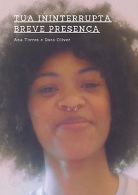 tua ininterrupta breve presença (2023) poster