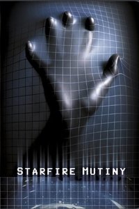 Starfire Mutiny (2002)