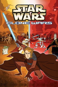 Постер мультсериала «Клонические войны (2003 - 2005)» — (4 из 49)