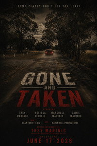 Gone and Taken