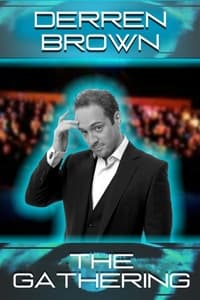 Derren Brown: The Gathering (2005)