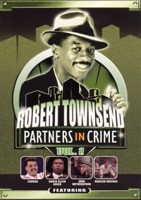 Poster de Robert Townsend: Partners in Crime: Vol. 2